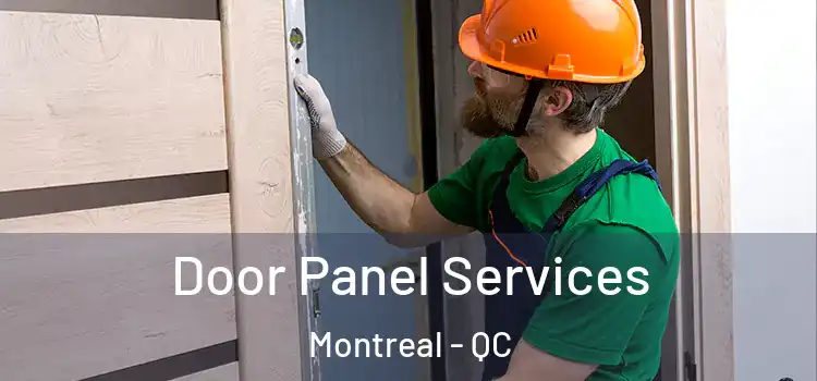  Door Panel Services Montreal - QC