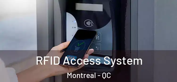  RFID Access System Montreal - QC